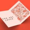 Open greeting card with hearts, You Are Loved